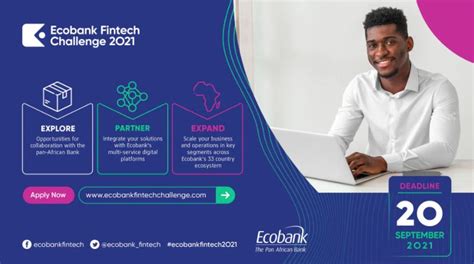 Ecobank Group Launches 2021 Edition Of Fintech Challenge