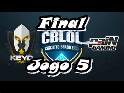 Keyd Stars Vs Pain Gaming Final Cblol Melhores Momentos Jogo