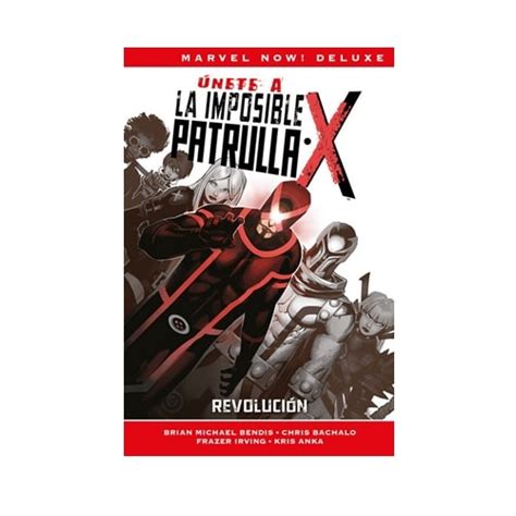 Marvel Now Deluxe La Nueva Patrulla X 2 Revolución Club Cb