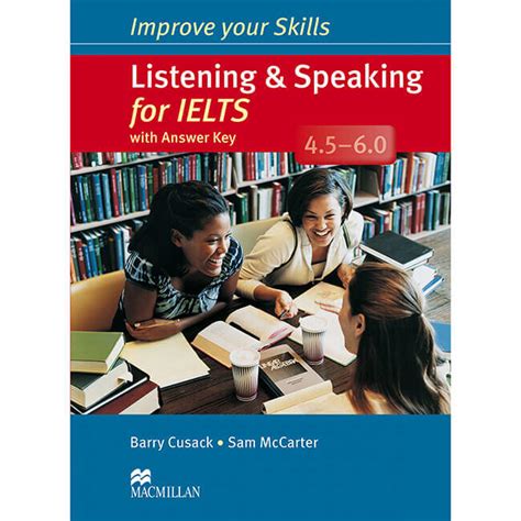 Improve Your Skill Listening Speaking For Ielts 4 5 6 0 Sách Tiếng