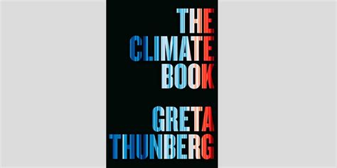 Book Review: The Climate Book by Greta Thunberg - West Virginia ...