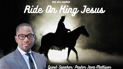 Ride On King Jesus Pastor Dr Java Mattison Doz Church Youtube