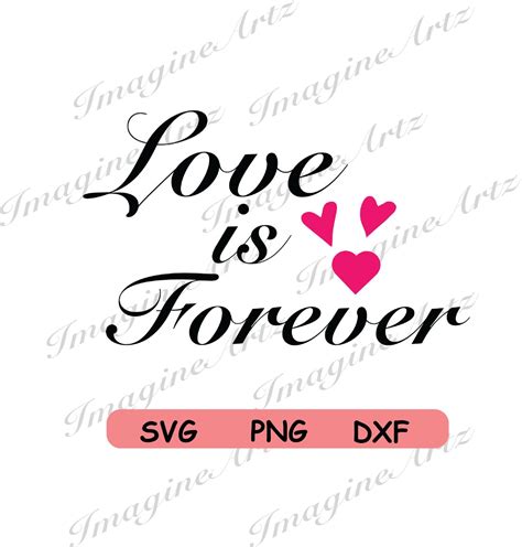 Love Is Forever Svg Etsy