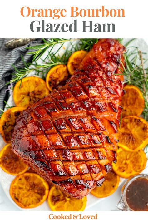 Orange Bourbon Glazed Ham Recipe Ocean