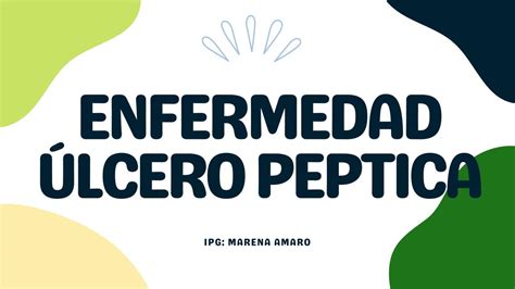 Diapositivas Ulcera péptica Marena Amaro uDocz