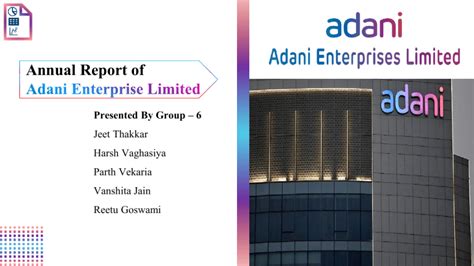 Annual Report Of Adani Enterprise By Group 6