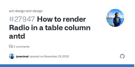 How To Render Radio In A Table Column Antd Issue Ant Design