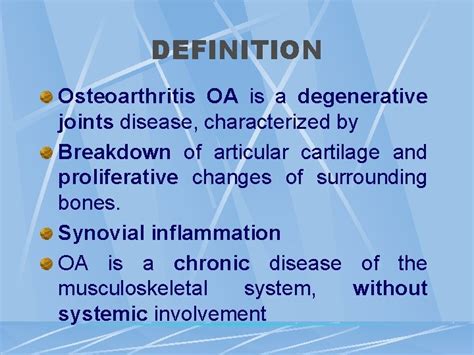 Osteoarthritis Degenerative Joint Disease Definition Osteoarthritis Oa Is