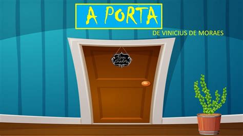 A Porta Vinicius De Moraes