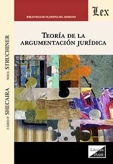 Teoria De La Argumentacion Juridica Shecaira Fabio