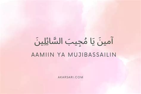 Aamiin Ya Mujibassailin Artinya, Dibaca Ketika Selesai Berdoa ini ...