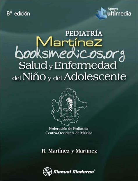 Pediatría Martínez Salud Y Enfermedad Del Niño Y Del Adolescente May Udocz