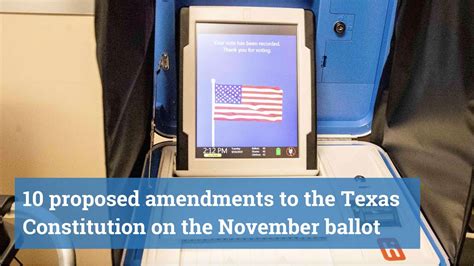 The 10 Proposed Amendments To The Texas Constitution On The November