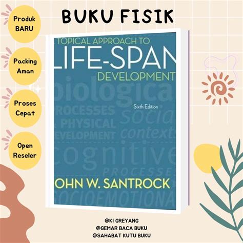 Jual Buku A Topical Approach To Life Span Development Sixth Edition