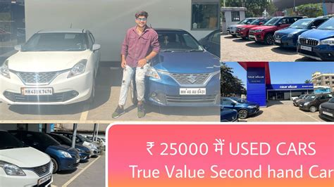 25000 म True Value Second hand Car Used cars For sale Second hand