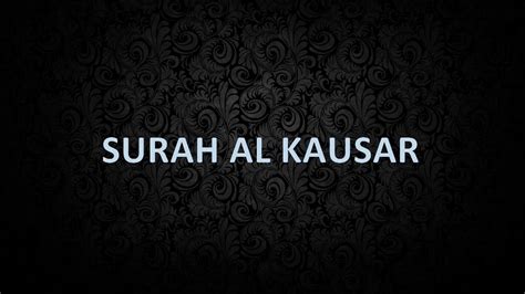 Pahami Surah Kausar Roman English - AbdulMujeeb Murottal Quran