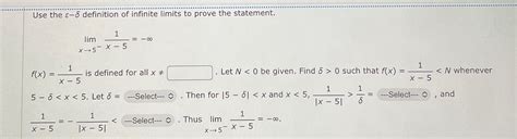 Solved Use The Definition Of Infinite Limits To Prove Chegg