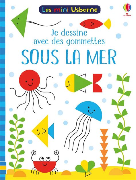 Amazon In Buy Sous La Mer Je Dessine Avec Des Gommettes Les Mini