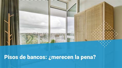 Pisos De Bancos Listado Inmobiliarias