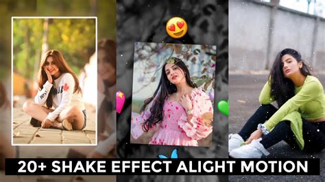 Top Alight Motion Shake Effect Presets Alight Motion Preset Pack