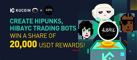 Create Hipunks Hibayc Trading Bots To Win A Share Of 20000 Usdt