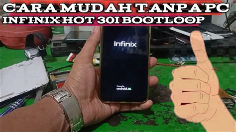 Penyakit Infinix Hot 30i Bootloop YouTube