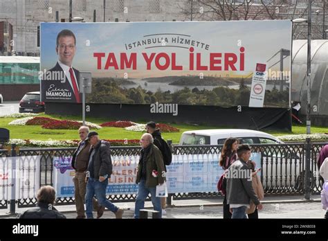 Election Campaign Of Istanbul Mayor And Republican People S Party Or