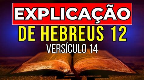 Muito Forte Explica O De Hebreus Vers Culo Estudo B Blico