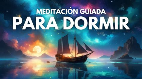 MEDITACIÓN PARA DORMIR profundamente y DESCANSAR LA MENTE