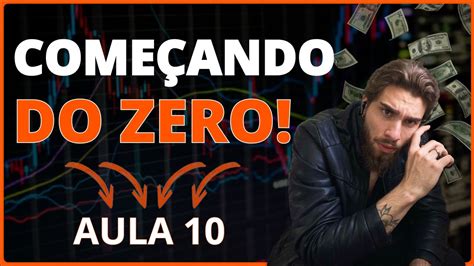 Come Ando Do Zero No Daytrade Principais Erros Dos Iniciantes N O