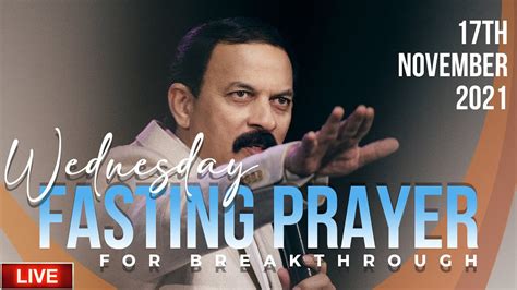 Live Wednesday Fasting Prayer Dr P Isaac