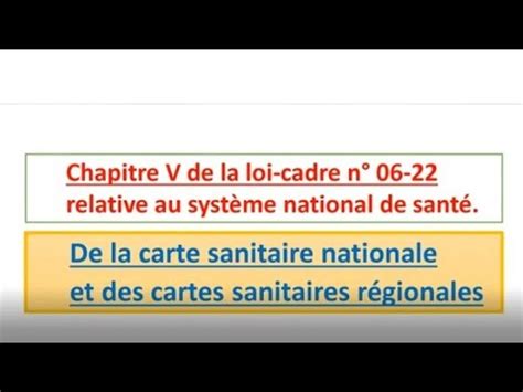 Chapitre V De La Loi Cadre 06 22 De La Carte Sanitaire Nationale Et Des