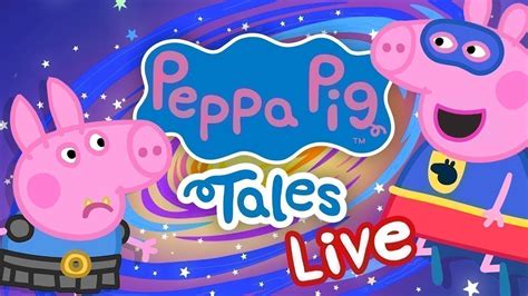 Live Peppa Pig Tales Season New Peppa Pig Episodes Peppa Pig