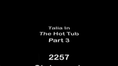 Talia Smokes In A Hot Tub MP4 DIVX MPG IPhone Fetish Clips Clips4sale