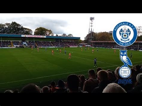 Rochdale 3 4 Oldham Athletic Pyros Limbs And Carnage As Latics Win