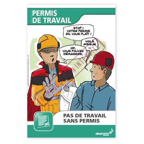 Affiche Sécurité Le Permis De Travail 1409a Graphito Prévention