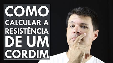 Equipamentos Como calcular a resistência de um cordim aprenda YouTube