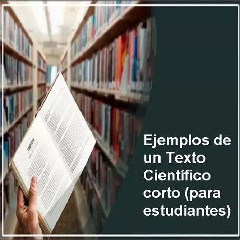 Ejemplos De Un Texto Cient Fico Corto Ecu