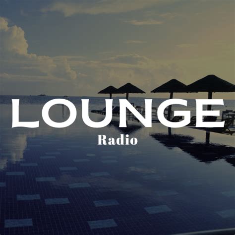 Lounge Music Radio - Apps on Google Play