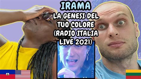 Reaction To Irama La Genesi Del Tuo Colore Radio Italia Live