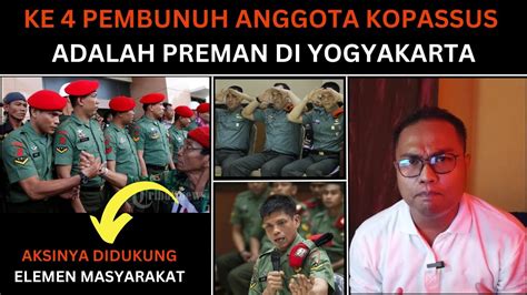 Aksi Balas Dendam Anggota Kopassus Terhadap Preman Yg Membunuh Rekannya