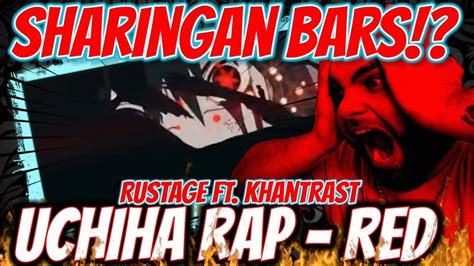 UCHIHA RAP RED RUSTAGE Ft Khantrast Naruto HYPE REACTION