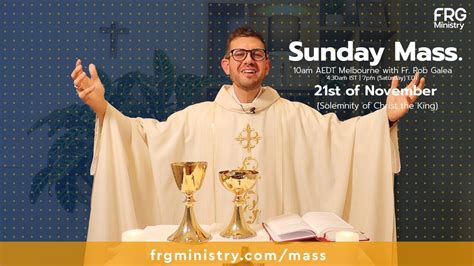 Live Mass On The Solemnity Of Christ The King With Fr Rob Galea 21 11 2021 Youtube