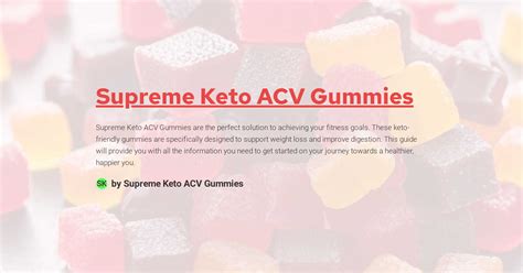 Supreme Keto ACV Gummies