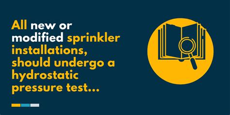 NFPA 13 SPRINKLER Hydrostatic Testing Method With Template