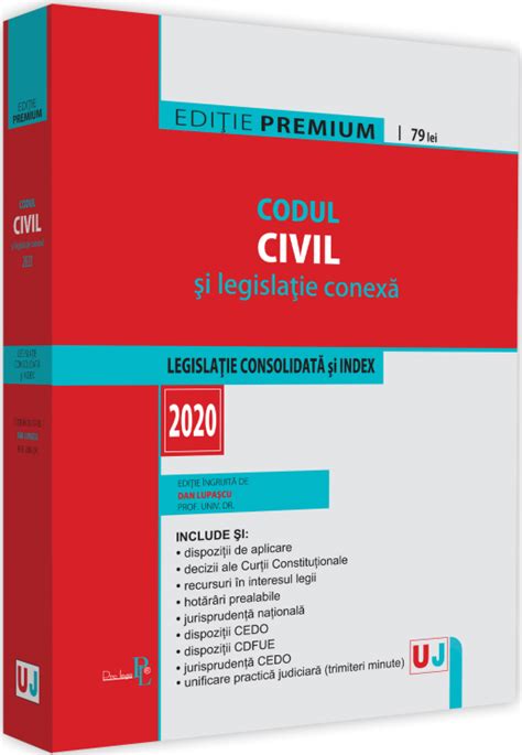 Codul Civil Si Legislatie Conexa Editie Premium Pdf Autor Dan