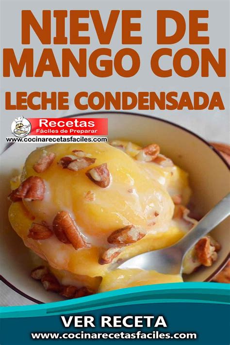 Nieve De Mango Con Leche Condensada Y Nuez