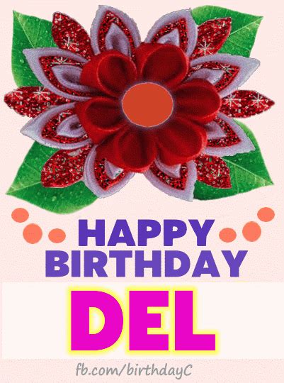 Happy Birthday DEL Images Birthday Greeting Birthday Kim