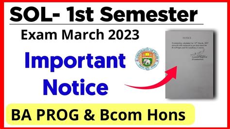 Important Notice For Sol Ba Prog Bcom Hons First Semester Exam March