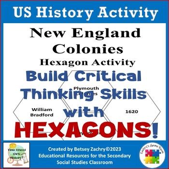 The New England Colonies Hexagon Critical Thinking Activity By Betsey